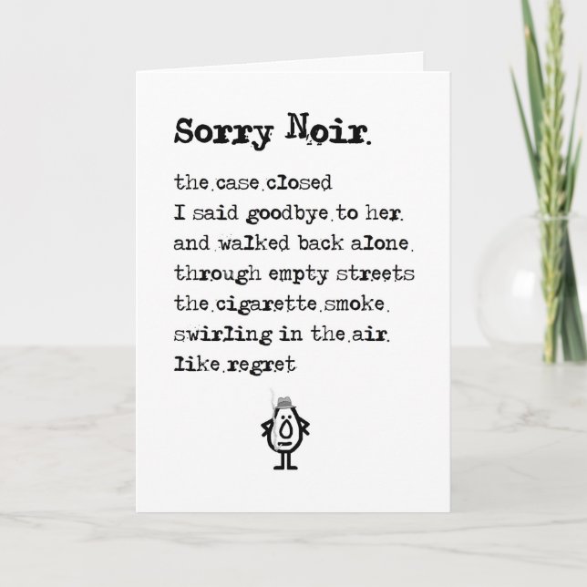 Förlåt Noir - en hårdkokt apologi-Dikt Kort (Framsida)