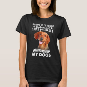 Förlåt om jag läste in intressanta tankar om Dachs T Shirt