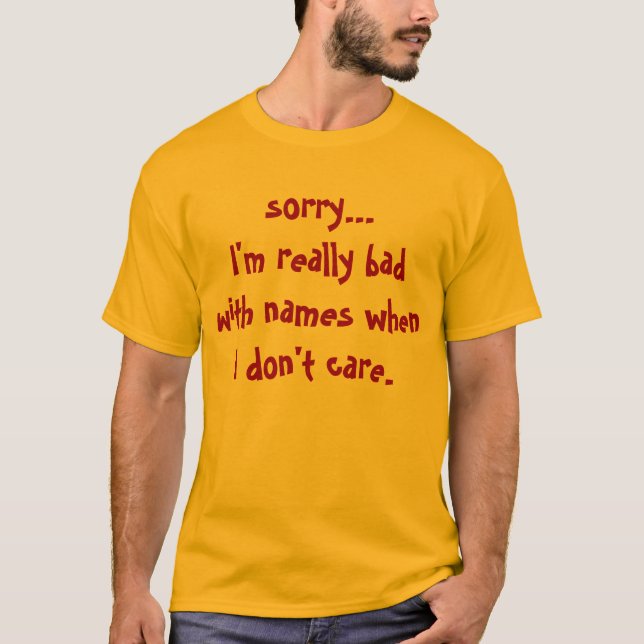 Förlåt... Tee Shirt (Framsida)
