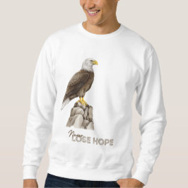 Förlora aldrig hoppet Falcon Sweatshirt