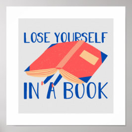 Förlora dig själv i bok poster
