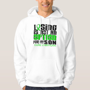 Förlora inte alternativlymfkörtelcancersonen sweatshirt med luva