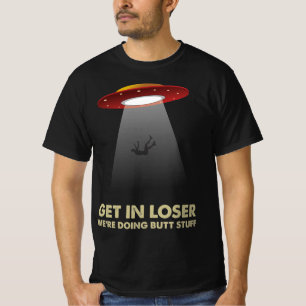 Förlora oss vi gör Butt Saker T Shirt