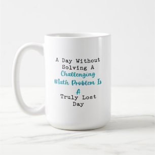 Förlorad Dag Utan Att Lösa Utmanande Matematikprob Kaffemugg