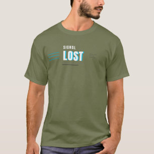 Förlorad signal Teknisk typografisk designLost Sig T Shirt