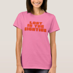 Förlorade i EightiesT-tröja T-shirt