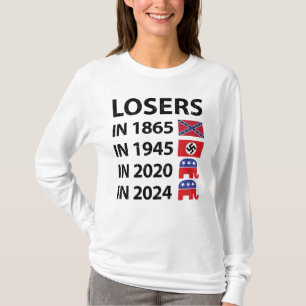Förlorare i 1865 Förlorare i 1945 Förlorare 202 T Shirt