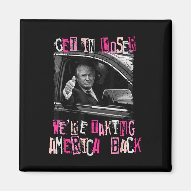 Förlorare vi tar Amerika tillbaka-trump 2 Magnet (Framsidan)