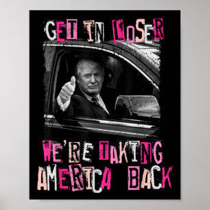 Förlorare vi tar Amerika tillbaka-trump 2 Poster