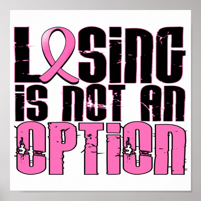 Förloring är inte ett alternativ för bröstcancer poster (Framsidan)