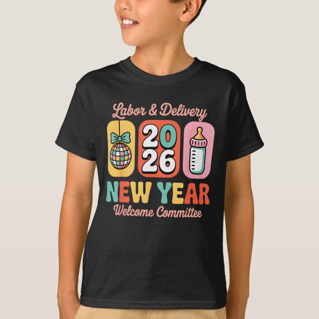 Förlossning 2026 Nyårs välkomstkommitté T Shirt (Framsida)