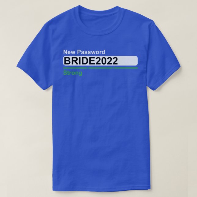 Förlovning Bröllop Bride 2022 T Shirt (Design framsida)