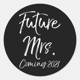 Förlovning Gift for Women Fiancee Future Comi Runt Klistermärke