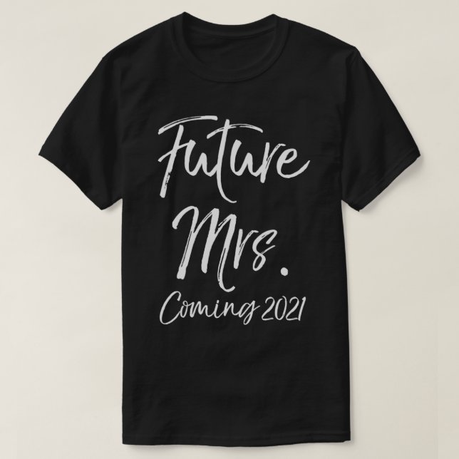 Förlovning Gift for Women Fiancee Future Mrs. T Shirt (Design framsida)
