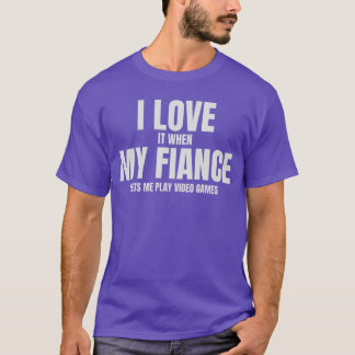 Förlovningsfest Jag älskar min fästman Nyligen för T Shirt