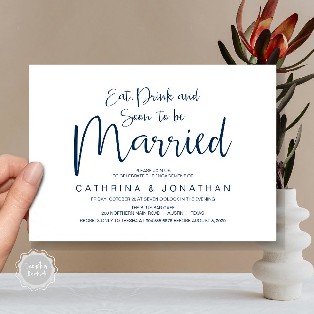 Förlovningsfesten bröllop, handskriftsskript inbjudningar (Eat, Drink, Soon To Be Married, Wedding Engagement Party Invitation Card, in Navy Blue)