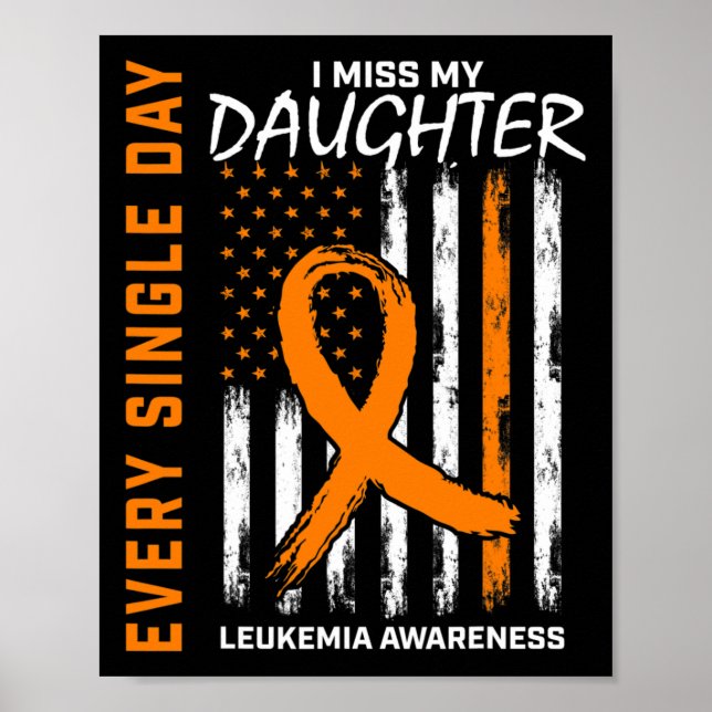 Förlust av Dotter Leukemi Medvetenhet Amerikanska  Poster (Framsidan)