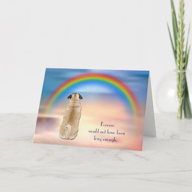 Förlust av Pug Rainbow Sympathy Condolence Card Helgkort (Framsida)