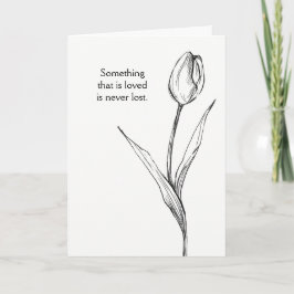 Förlust av tulippblommor Sympathy Card-förlust Fun Kort