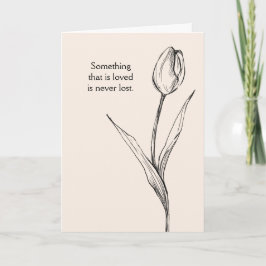 Förlust av tulippblommor Sympathy Card-förlust Fun Kort