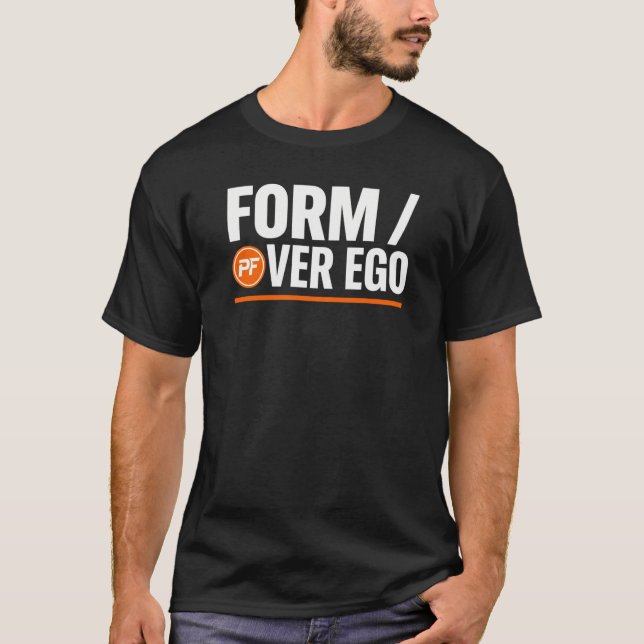 Form före ego gym-tröja | PowerForm T Shirt (Framsida)