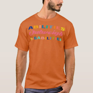 Förmåga att väga in funktionsnedsättningar t shirt