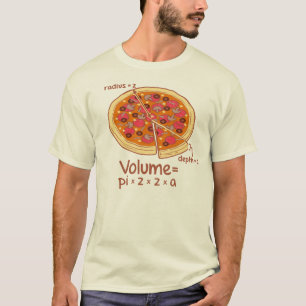Formel = Pi*z*z*a för Pizzavolym matematisk Tee Shirt
