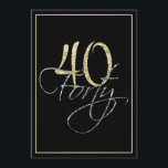 Formell silversvart och födelsedagsfest för guld inbjudningar<br><div class="desc">Formell silversvart och födelsedagsfest inbjudan för guld 40th. Dessa formella stilfulla inbjudningar har numrera "40" i sparkling guld- rubrik och ord "forty" som överlappar i cursive silver för att skriva, båda på en smart svart bakgrund med en elegant guld- lutninggräns. Valt "skräddarsy den" för att starta att personifiera dina fyrtionde...</div>