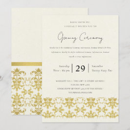 FORMELLT GULD DAMASK GRAND OPENENING CEREMONY INBJUDNINGAR