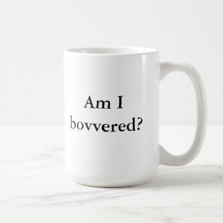 Förmiddag som jag bovvered? kaffemugg