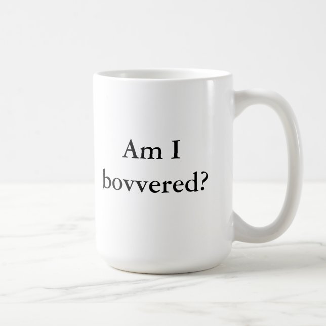 Förmiddag som jag bovvered? kaffemugg (Höger)