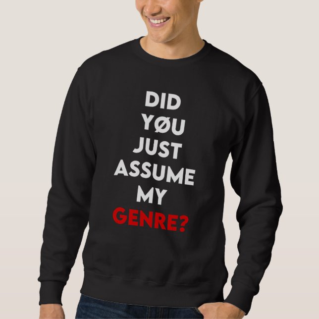 Förmodade du precis min genre Dj? Lång Ärmad Tröja (Framsida)