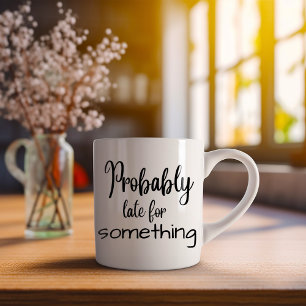 Förmodligen sen på nåt kaffemugg