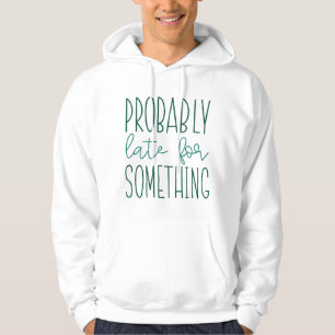 Förmodligen sent för nåt hoodie
