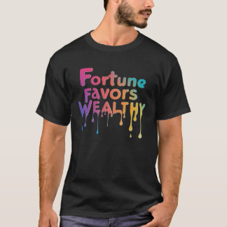 "Förmögen Fortune Favors." T Shirt