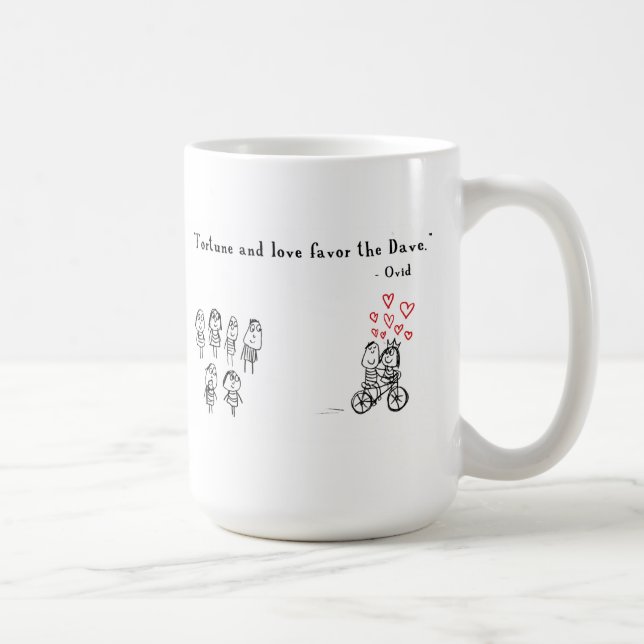 Förmögenhet och kärlek favoriserar Daven Kaffemugg (Höger)
