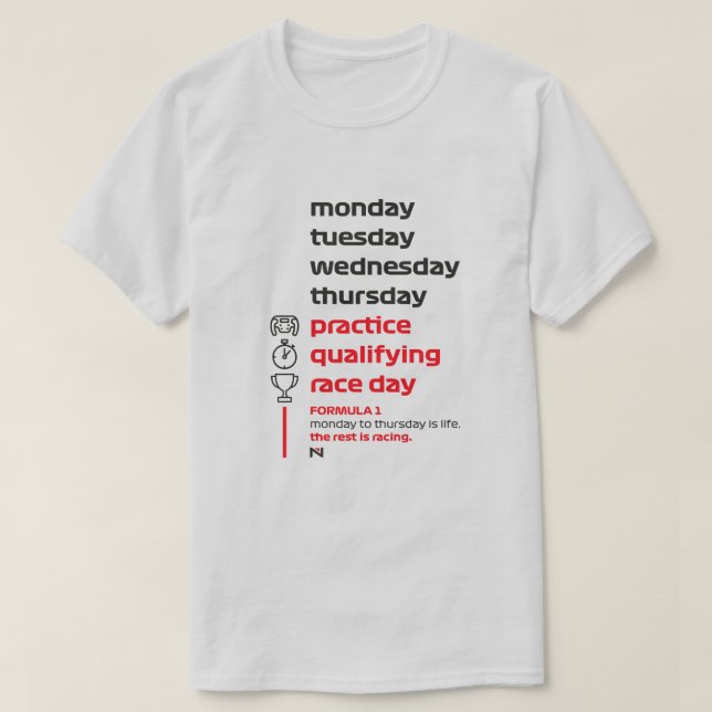 FORMULA 1 RACE WEEK WHITE T SHIRT (Design framsida)