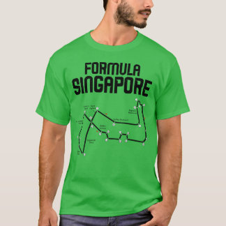 Formula Singapore Racing Circuit Car Map Grand fri T Shirt