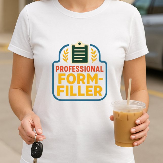 Formulärfyllare för professionell; överordnad för  t shirt (Skapare uppladdad)