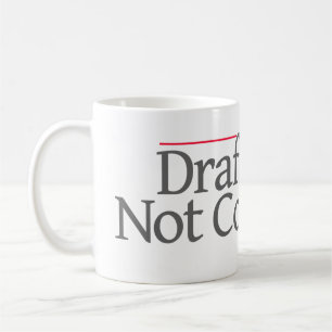"FORMULERA ÖL INTE AVTALAR", -- KAFFEMUGG
