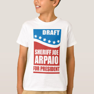 Formulera sheriffen Joe Arpaio för president T Shirt