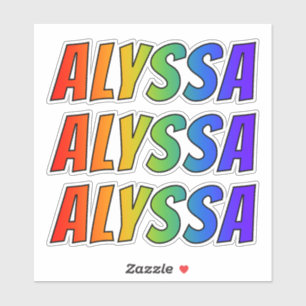 Förnamn "ALYSSA" med rolig regnbågefärgläggnin Klistermärken