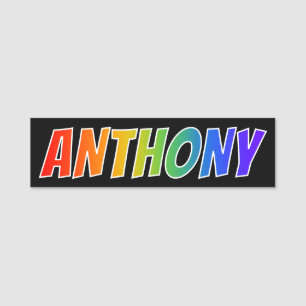 Förnamn "ANTHONY": Rolig regnbågefärgläggning Namnbricka