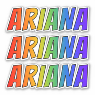 Förnamn "ARIANA" med rolig regnbågefärgläggnin Klistermärken