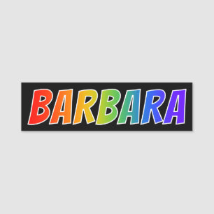 Förnamn "BARBARA": Rolig regnbågefärgläggning Namnbricka
