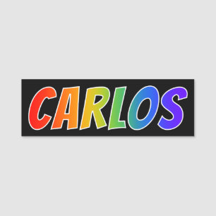 Förnamn "CARLOS": Rolig regnbågefärgläggning Namnbricka