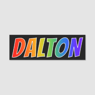 Förnamn "DALTON": Rolig regnbågefärgläggning Namnbricka