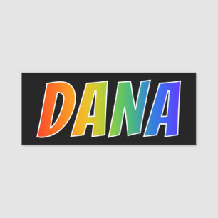Förnamn "DANA": Rolig regnbågefärgläggning Namnbricka