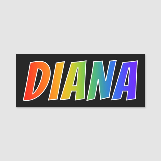 Förnamn "DIANA": Rolig regnbågefärgläggning Namnbricka (Framsida)