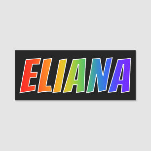 Förnamn "ELIANA": Rolig regnbågefärgläggning Namnbricka